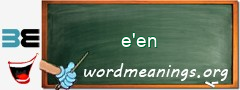 WordMeaning blackboard for e'en